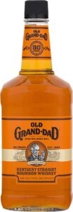 Old Grand Dad Whiskey, Kentucky Straight Bourbon Whiskey