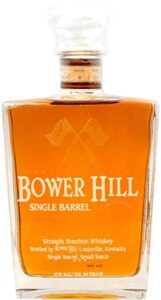 Bower Hill Single Barrel Bourbon Whiskey