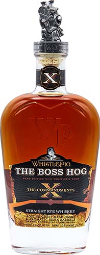 WhistlePig “The Boss Hog” X The 10 Commandments Straight Rye